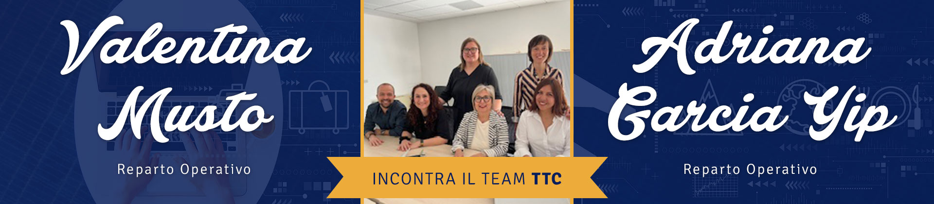 Valentina-Adriana-reparto-operativo-Incontra-il-Team-TTC-Travelgood-biglietteria